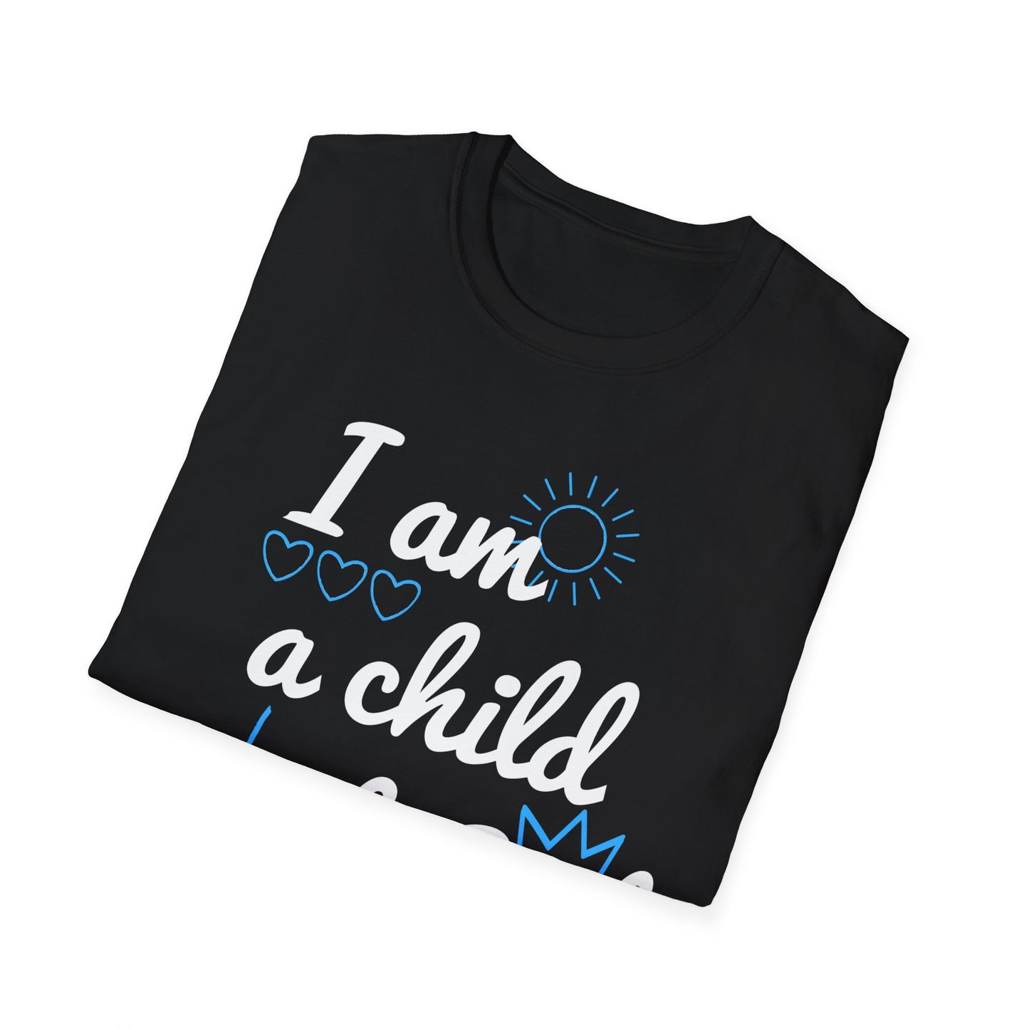 I am a Child of God T-Shirt