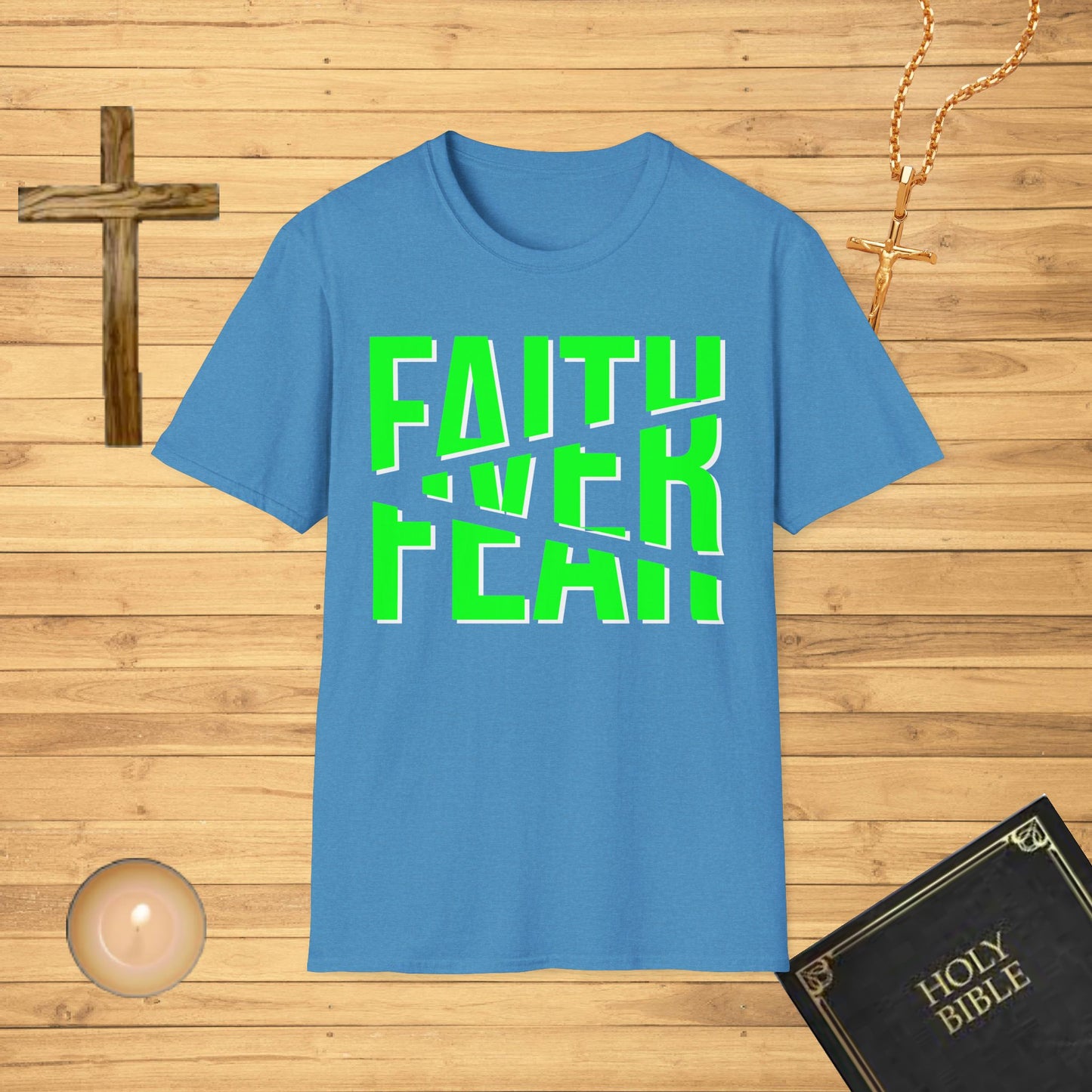 Faith over fear T-Shirt