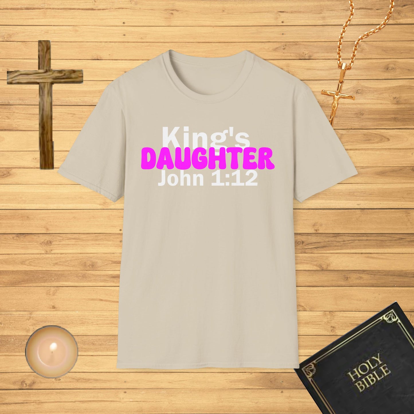 King's Daughter John 1:12 T-Shirt