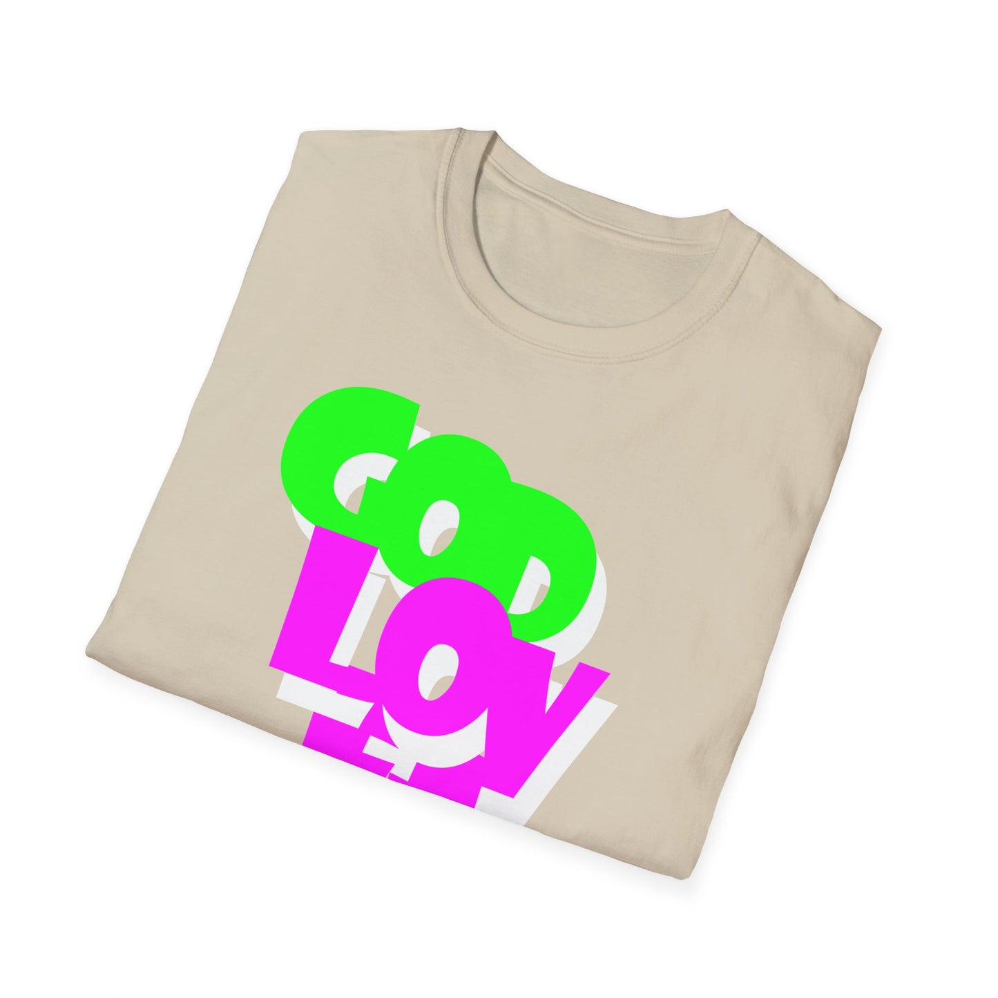 God loves you T-Shirt
