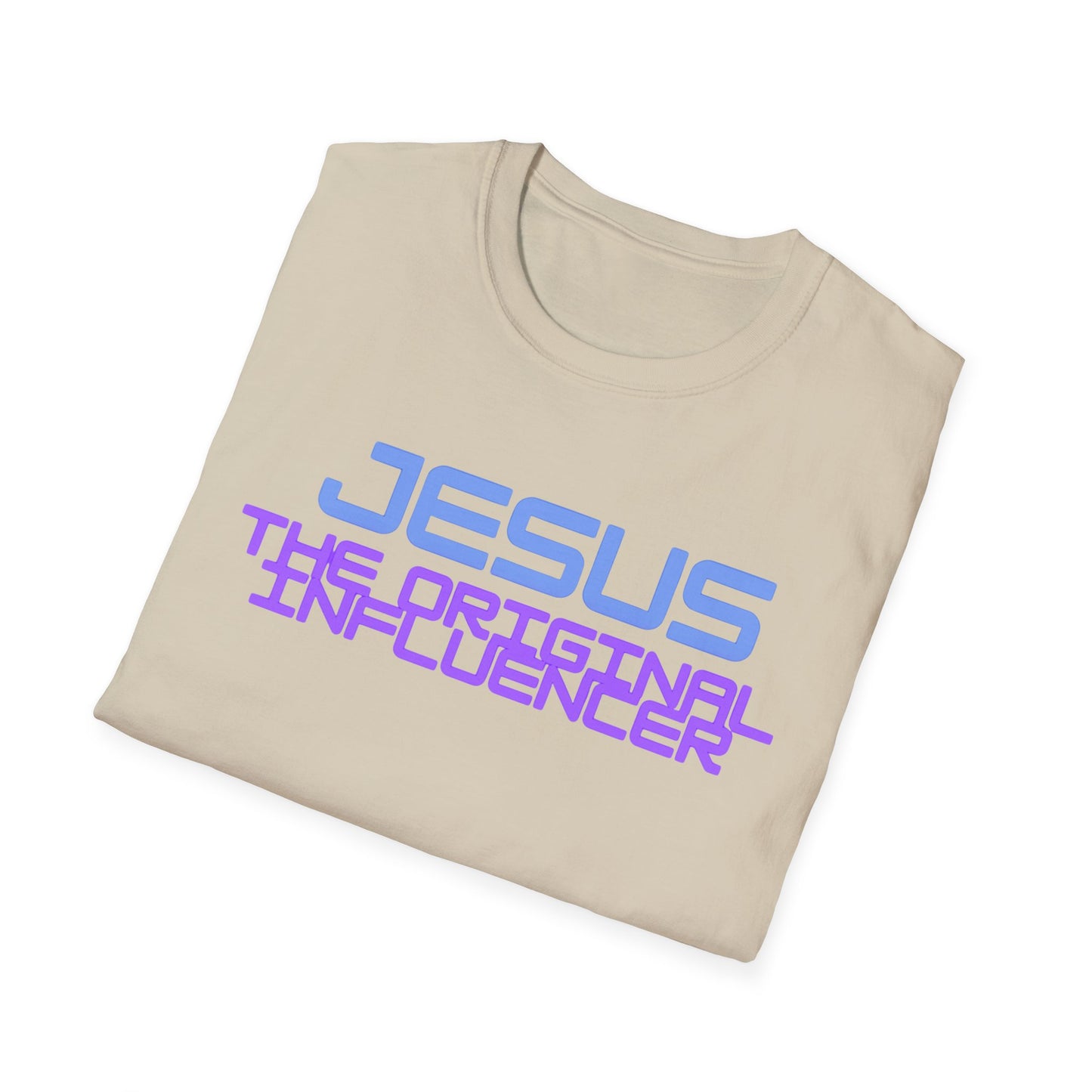 Jesus: The Original Influencer T-Shirt