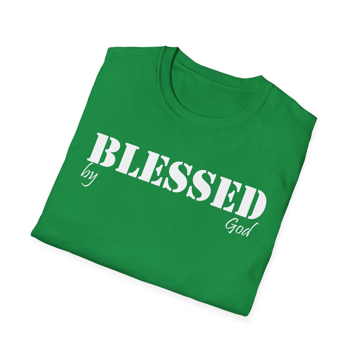 Blessed by God