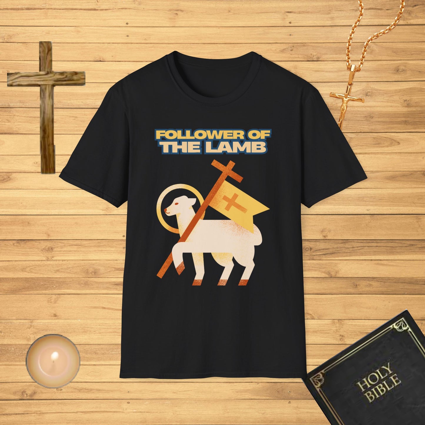Follower of the Lamb T-Shirt