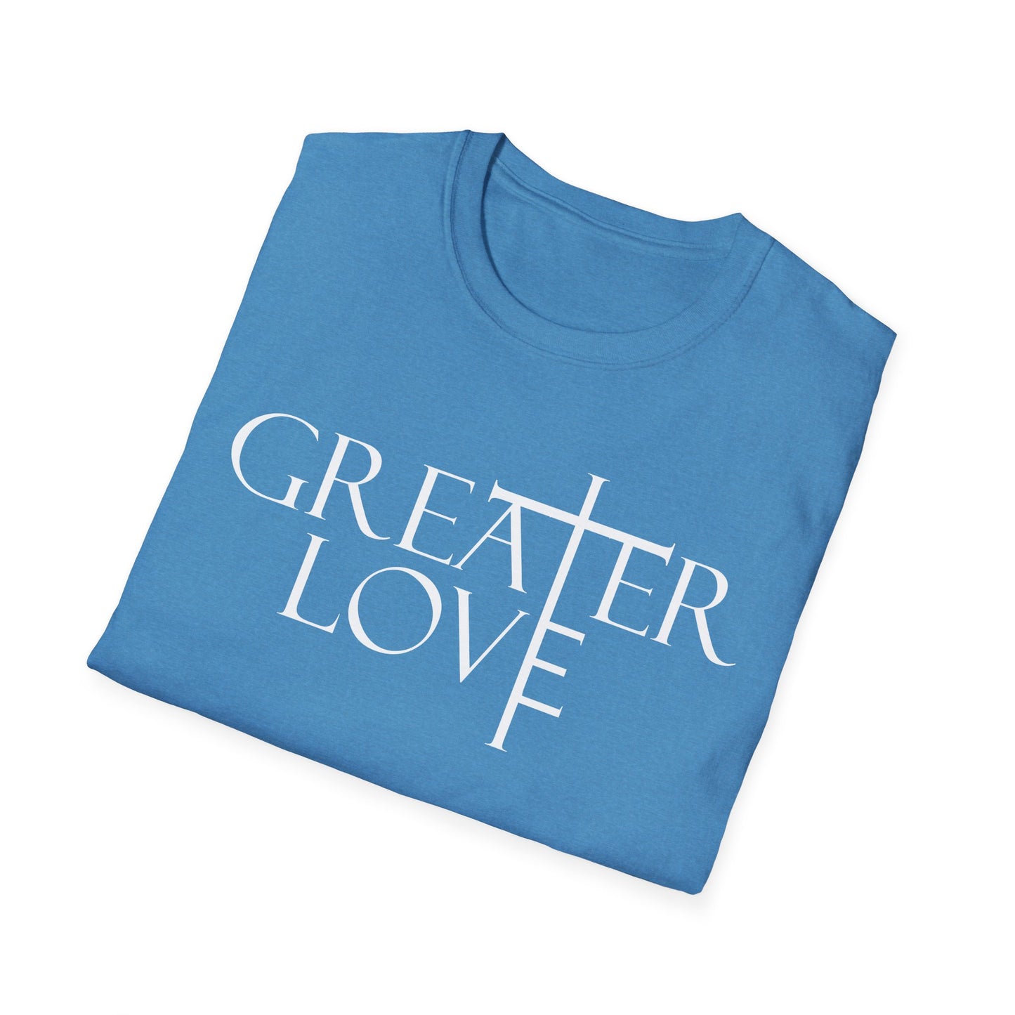 Greater Love T-Shirt