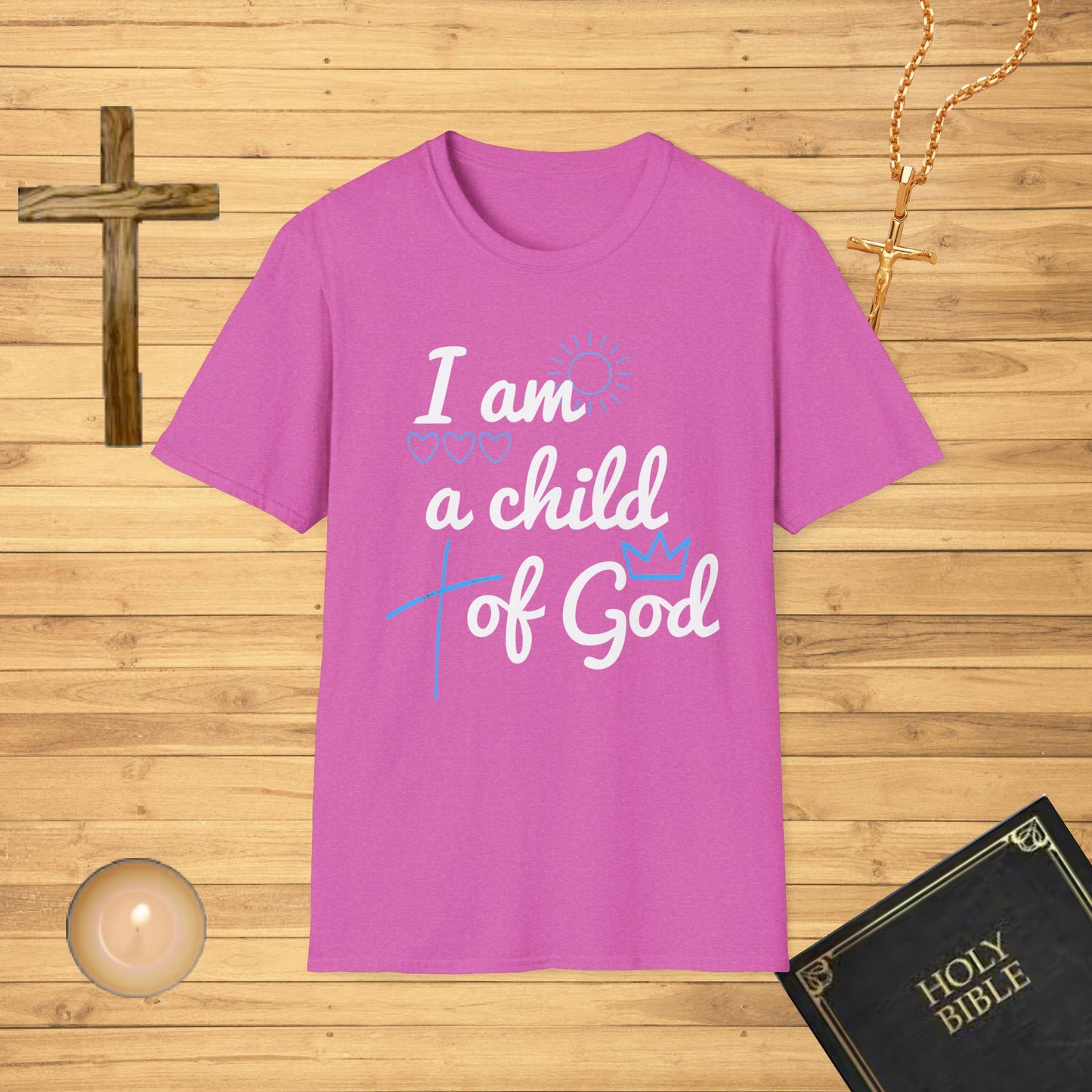 I am a Child of God T-Shirt