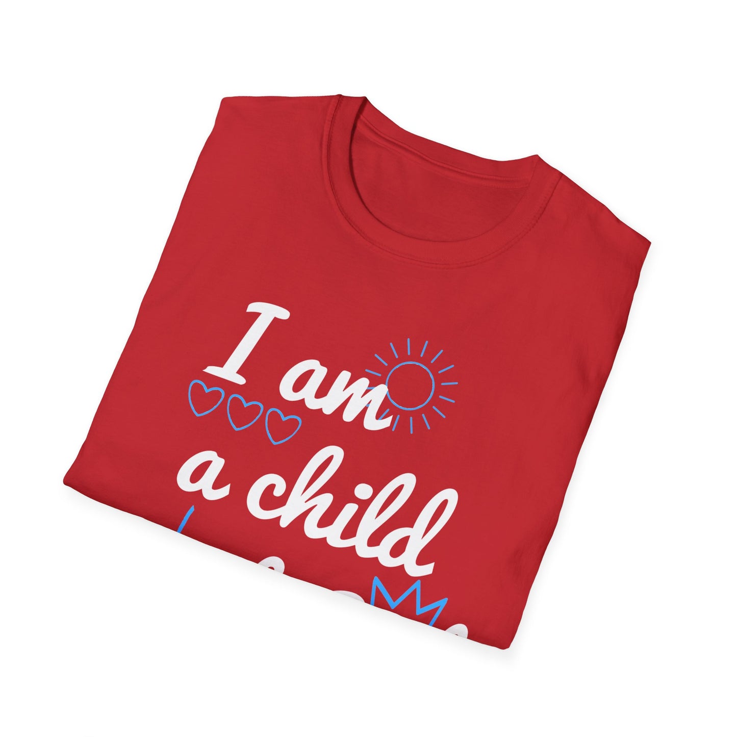 I am a Child of God T-Shirt