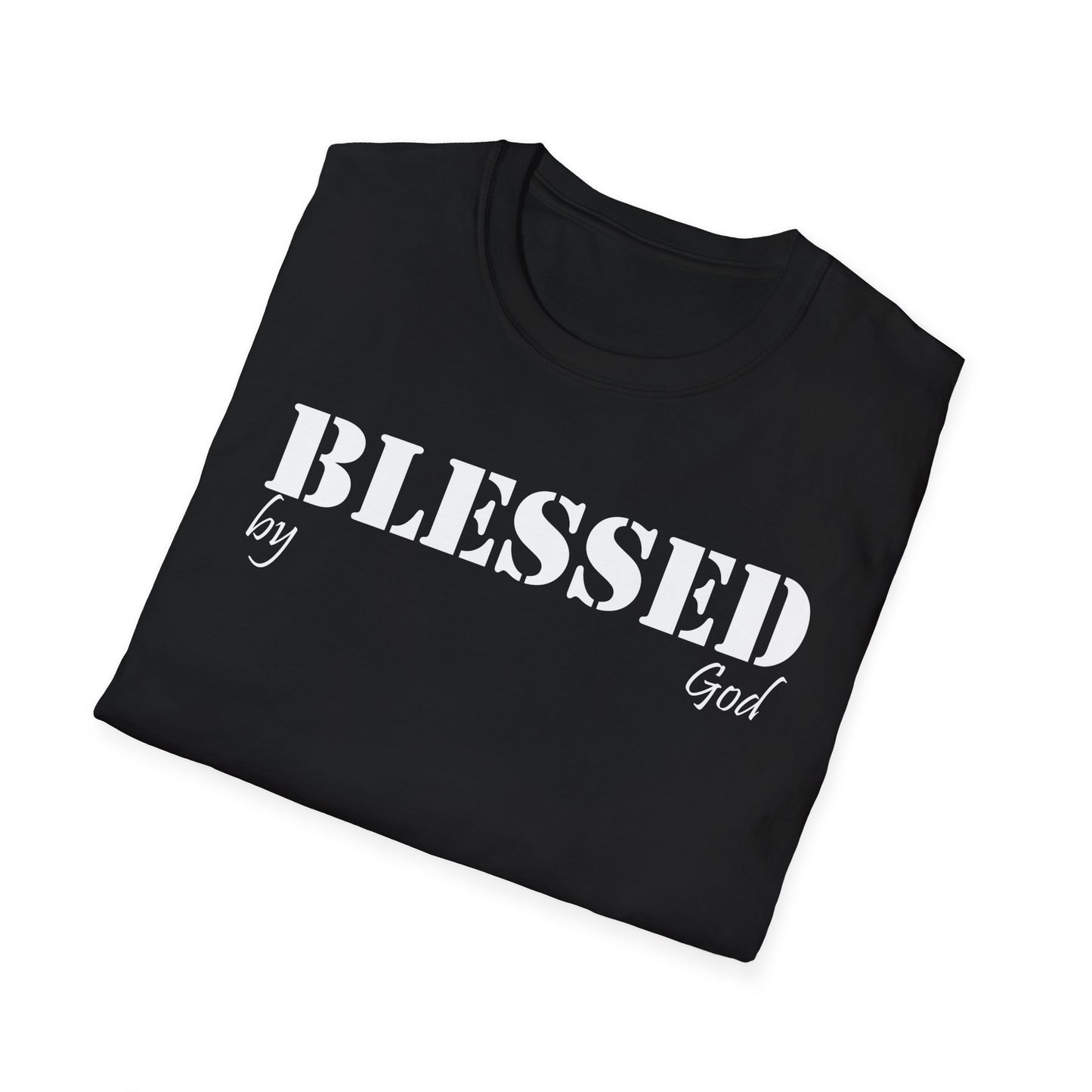 Blessed by God