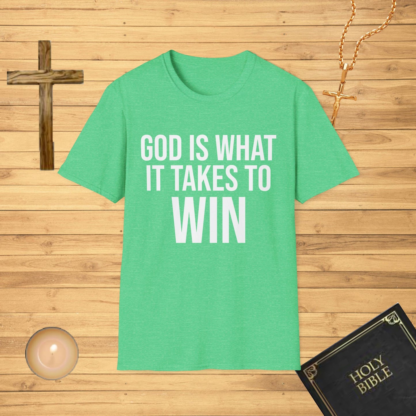 God is what it takes to win