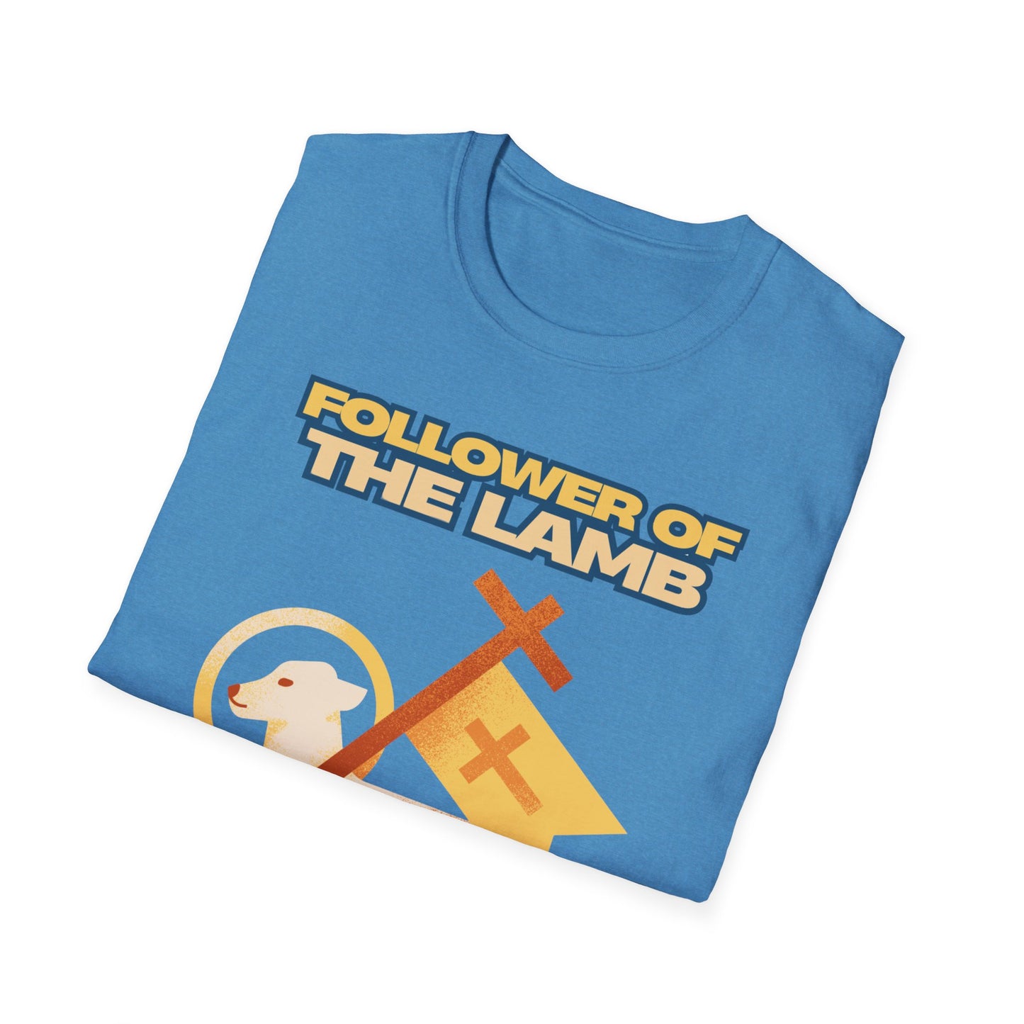 Follower of the Lamb T-Shirt