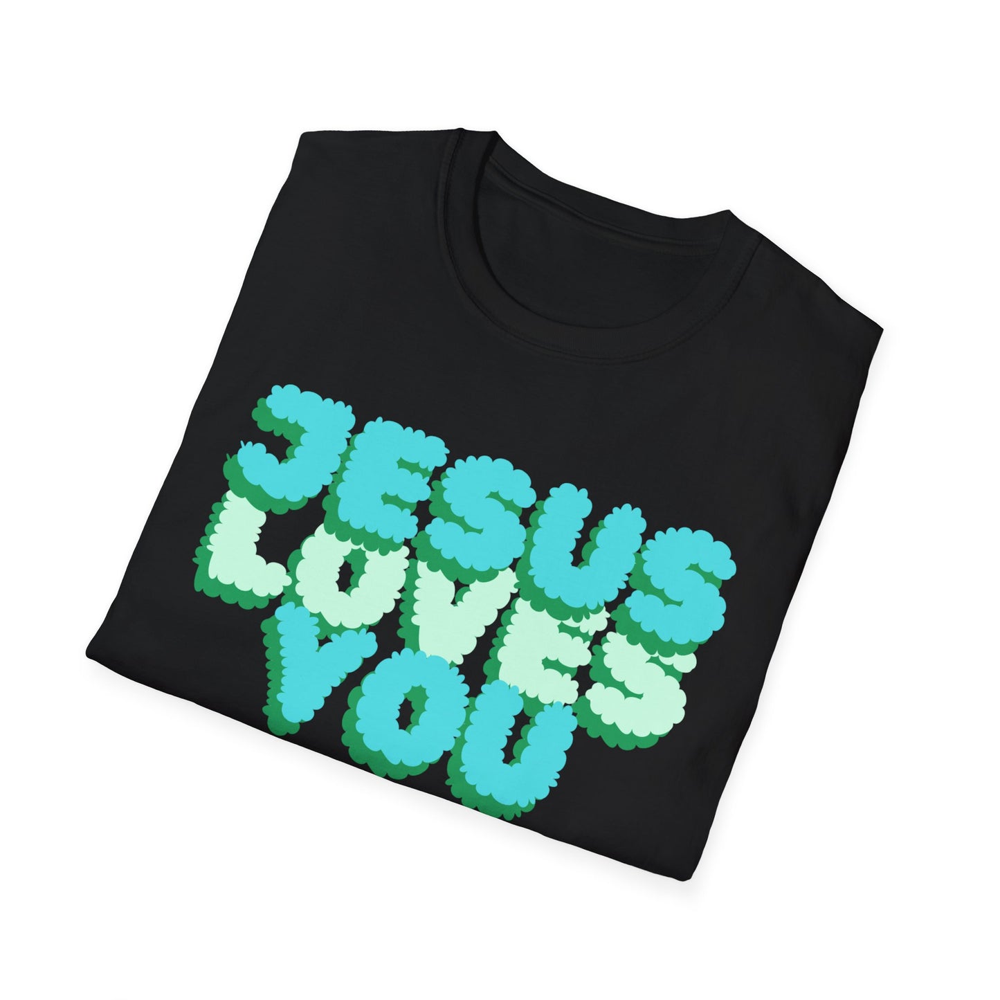Jesus Loves You T-Shirt