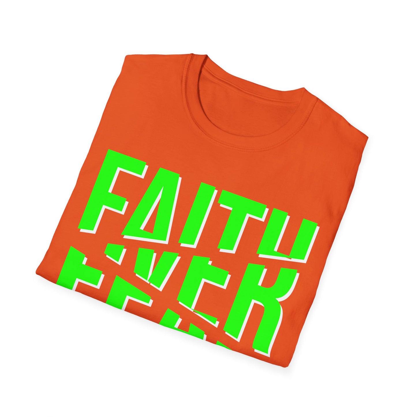Faith over fear T-Shirt