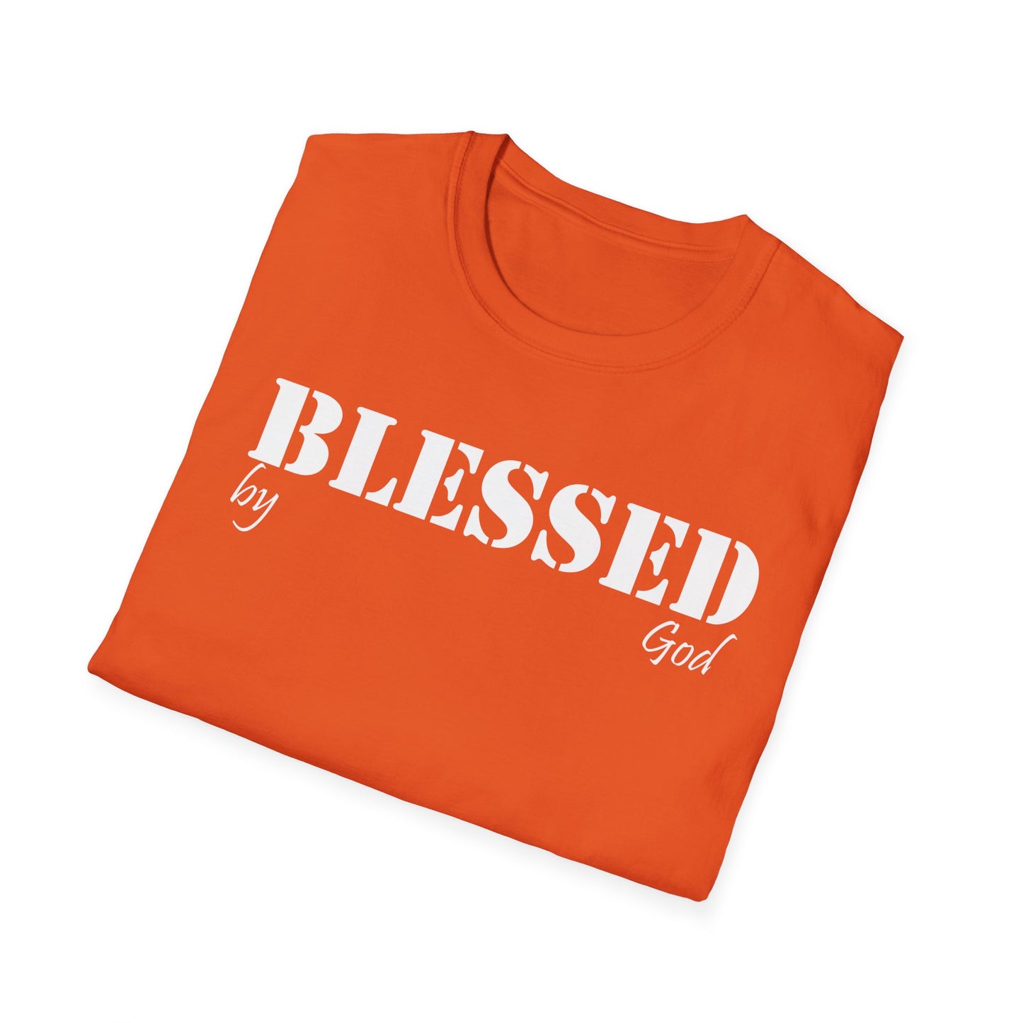 Blessed by God