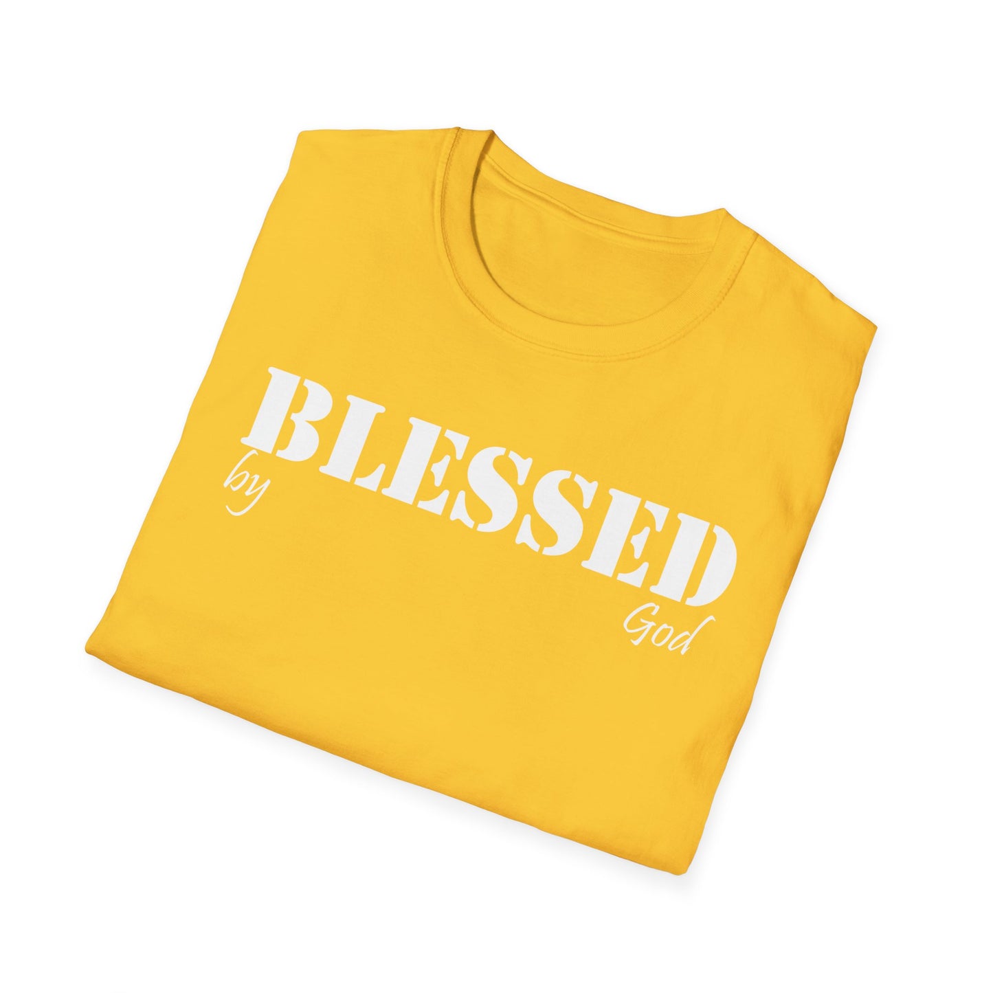 Blessed by God