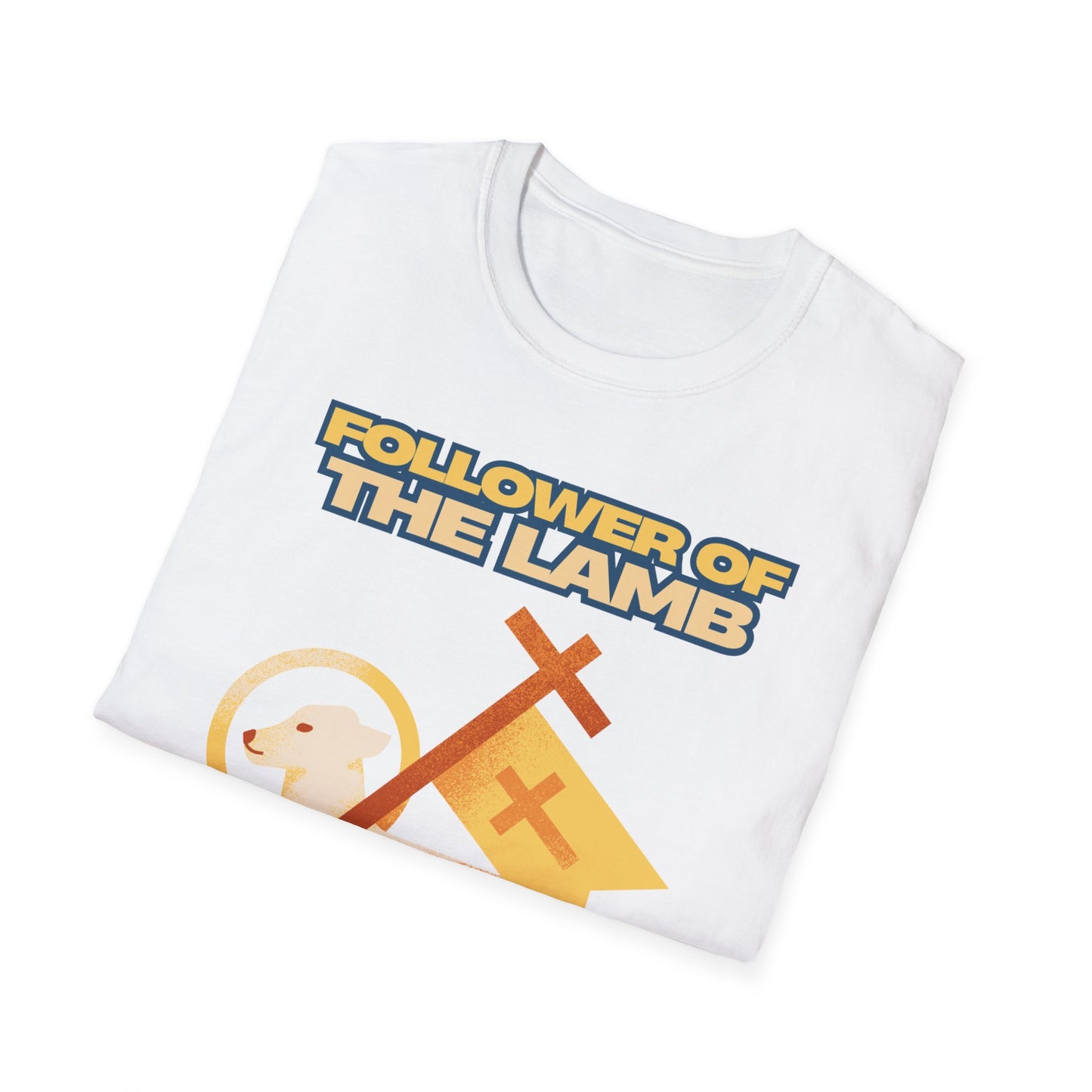 Follower of the Lamb T-Shirt