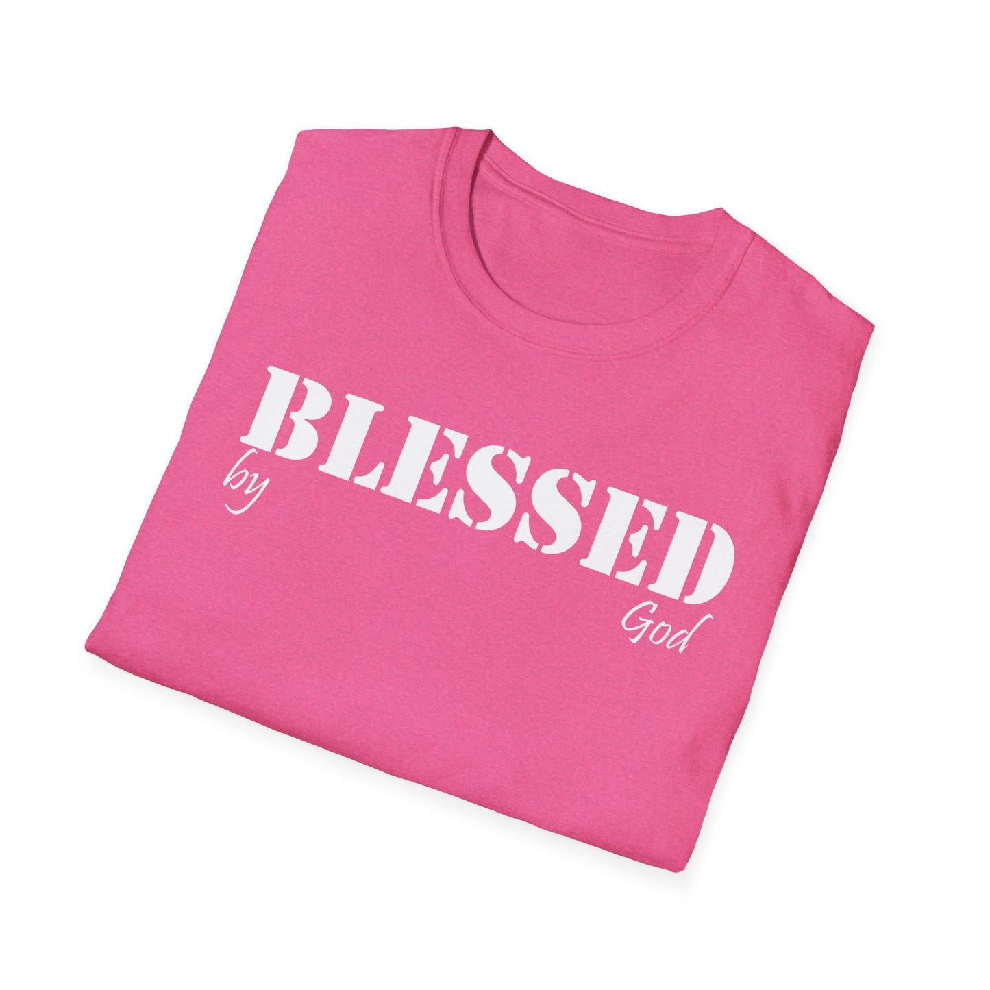 Blessed by God