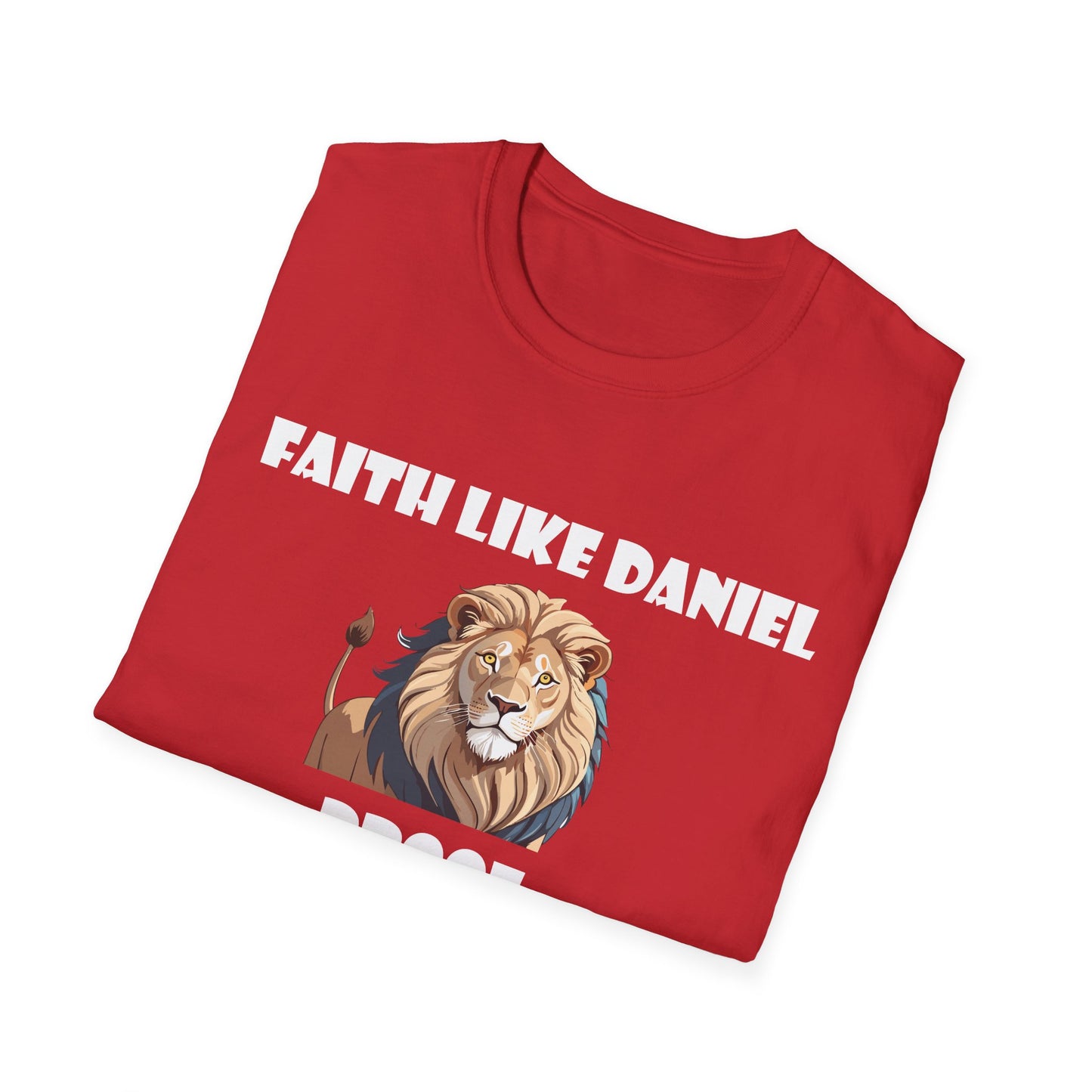 Faith like daniel, lion proof
