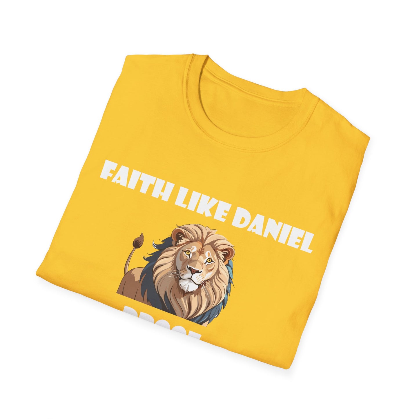 Faith like daniel, lion proof