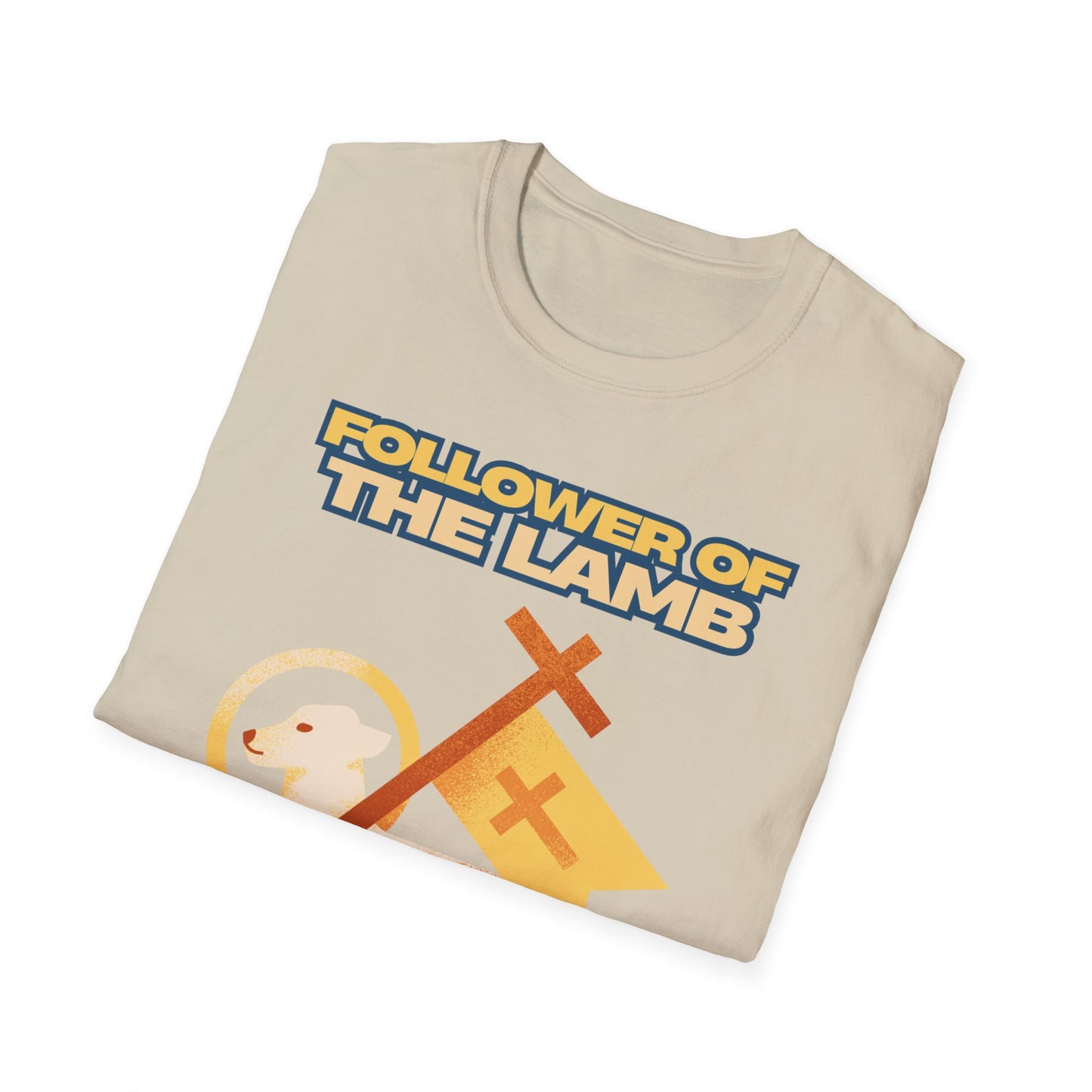 Follower of the Lamb T-Shirt
