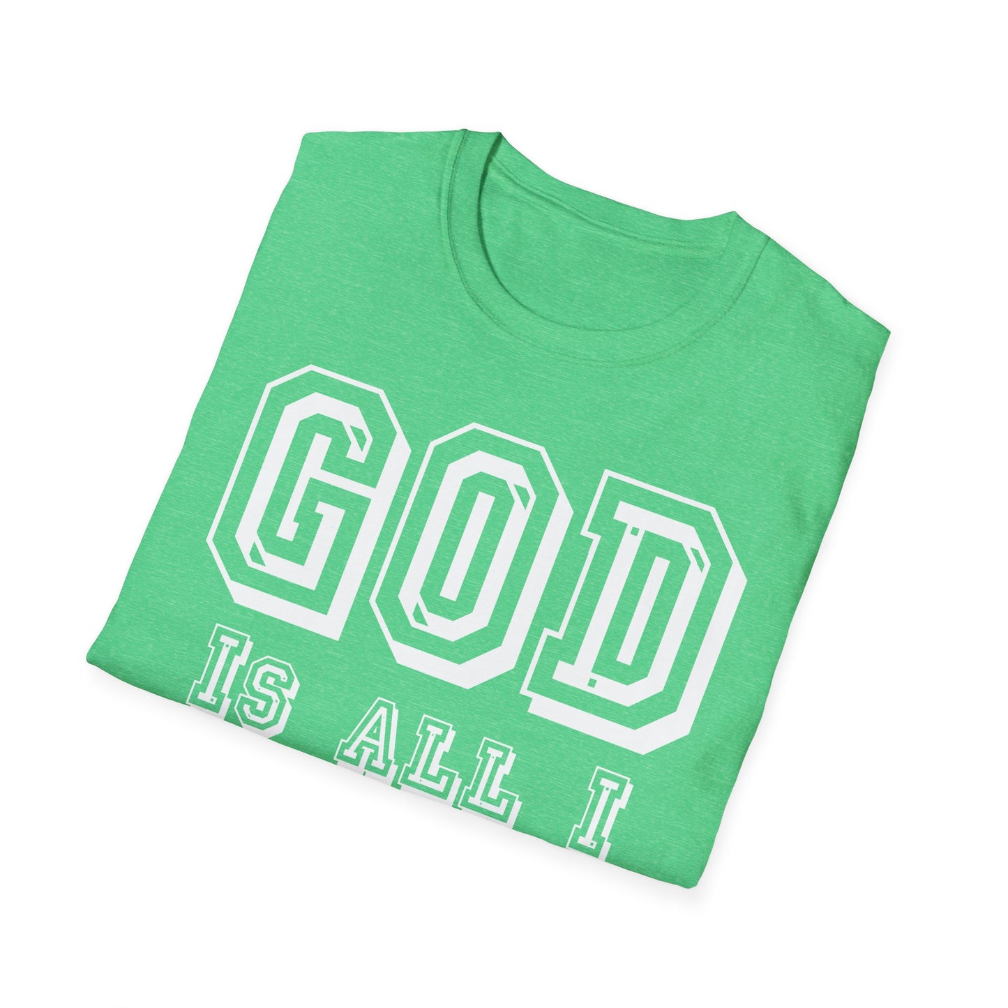 God is all I, want, need, desire