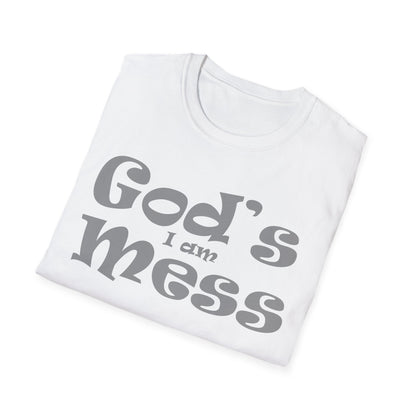 I am God's mess T-Shirt