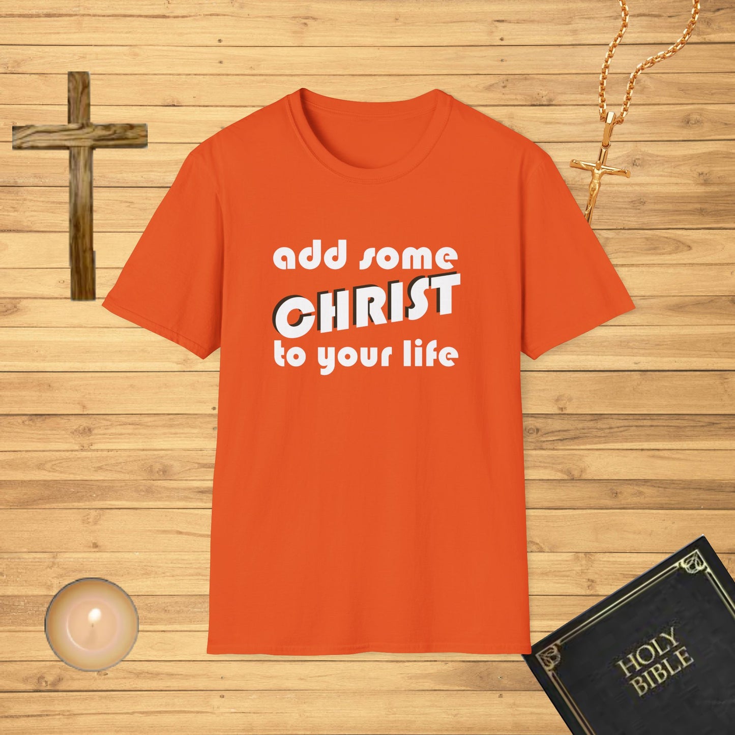 Add some Christ to your life