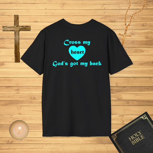 Cross my heart, God's got my back