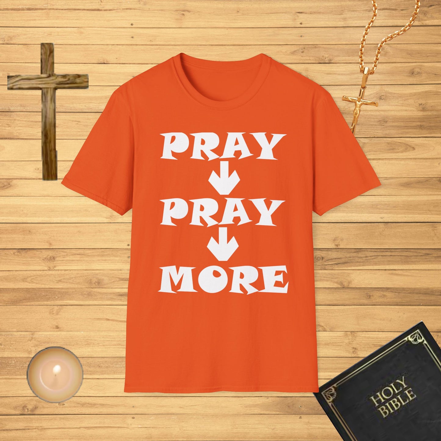 pray, pray, more