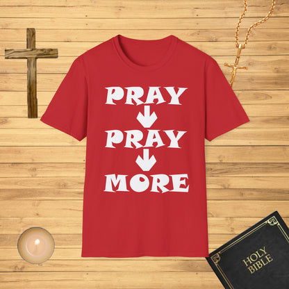 pray, pray, more