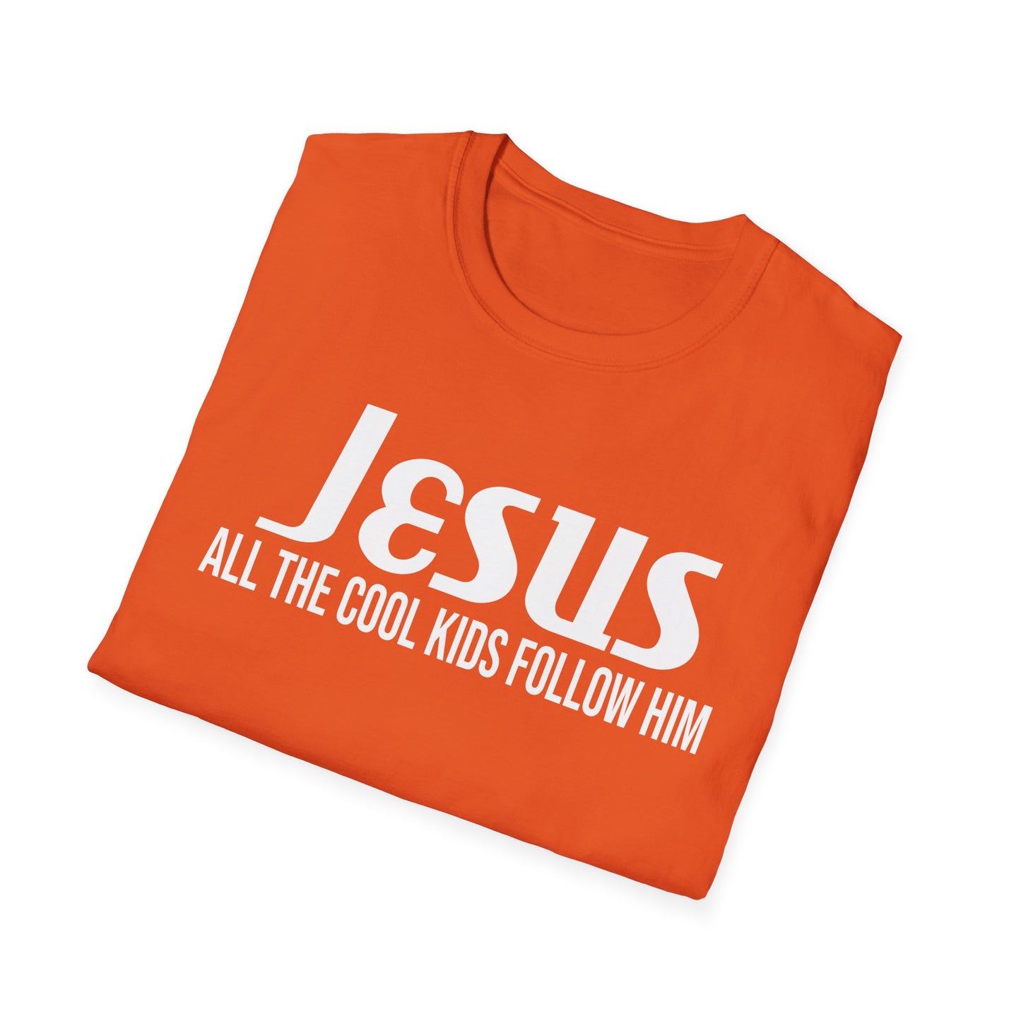 Jesus: all the cool kids follow him