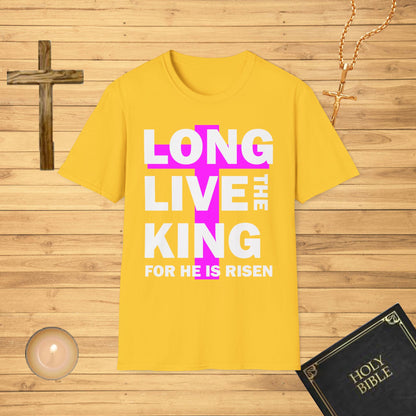 Long live the king, for he is risen, pink