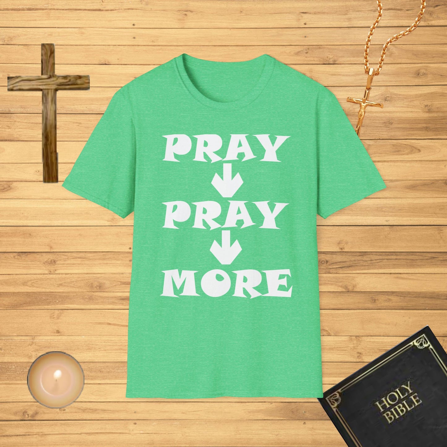 pray, pray, more