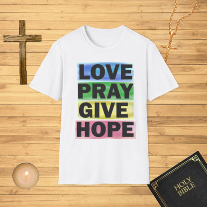 Love, Pray, Give, Hope