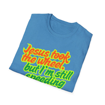 Jesus Took the Wheel T-Shirt