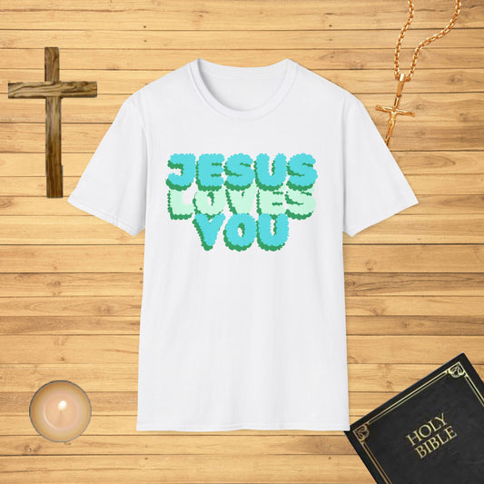 Jesus Loves You T-Shirt