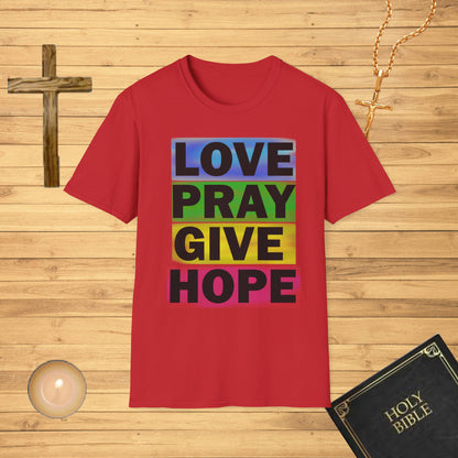 Love, Pray, Give, Hope