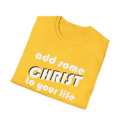 Add some Christ to your life