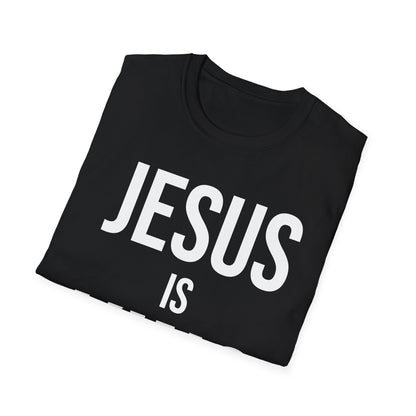 Jesus is King T-Shirt