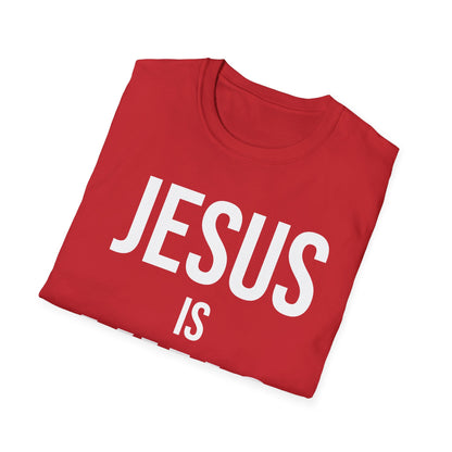 Jesus is King T-Shirt
