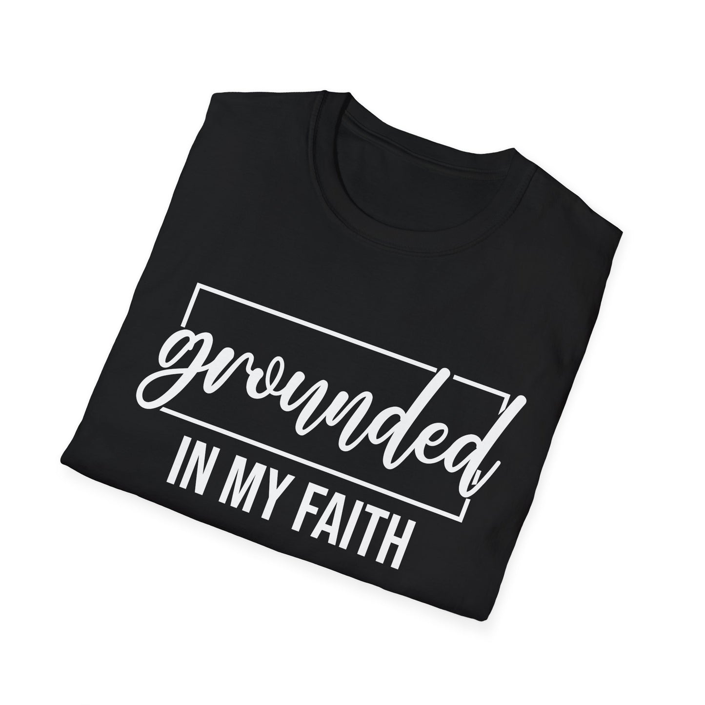 Grounded in my faith