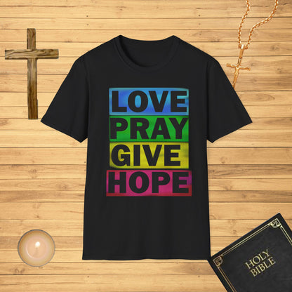 Love, Pray, Give, Hope