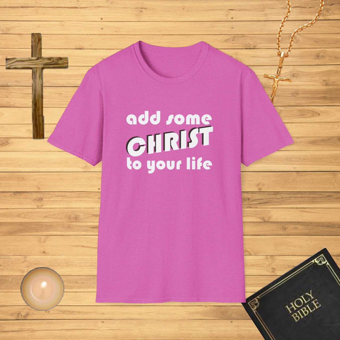 Add some Christ to your life