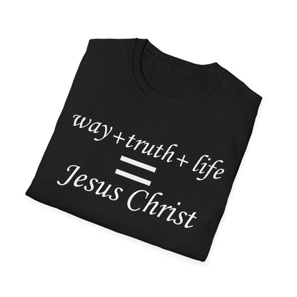Way + Truth + Life = Christ