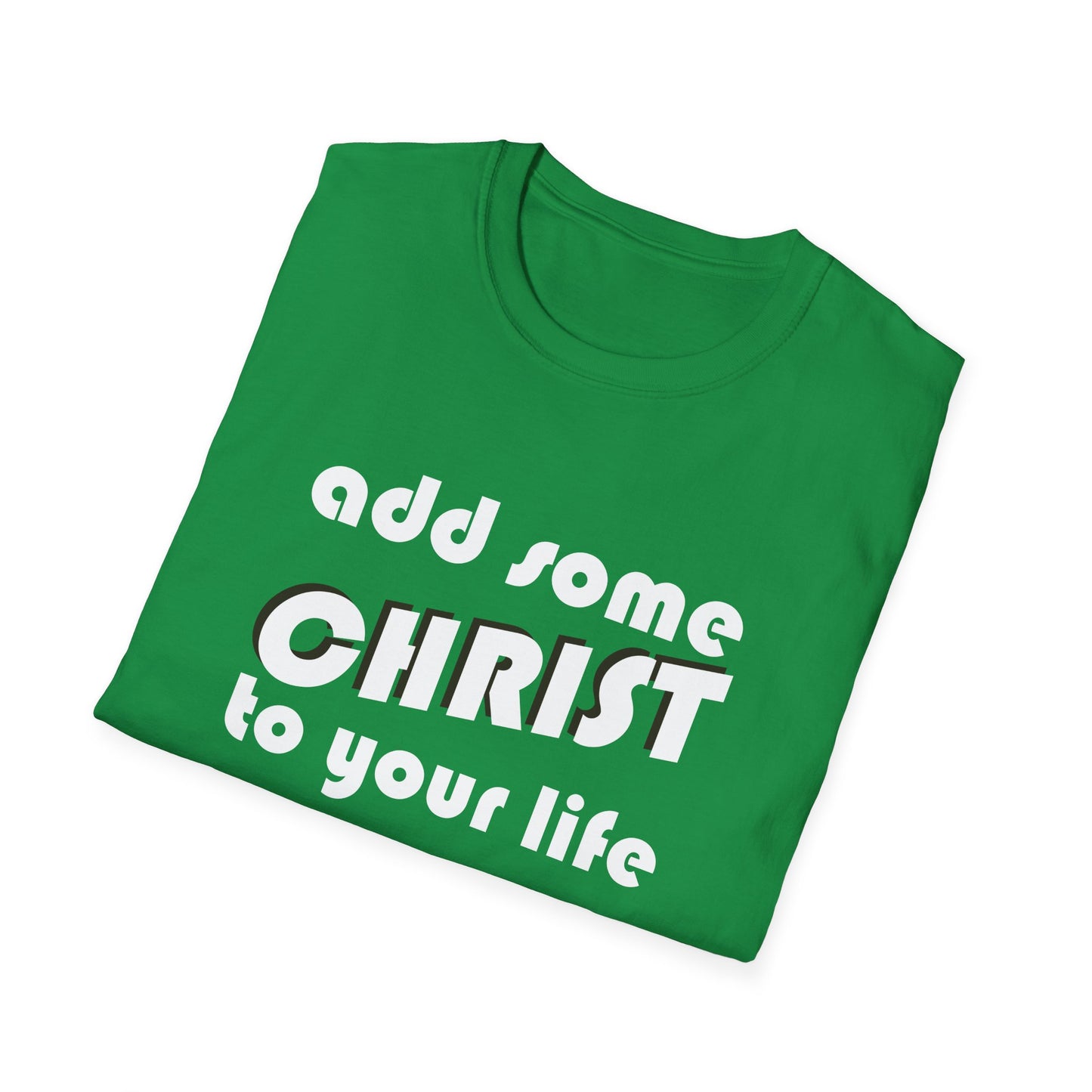 Add some Christ to your life