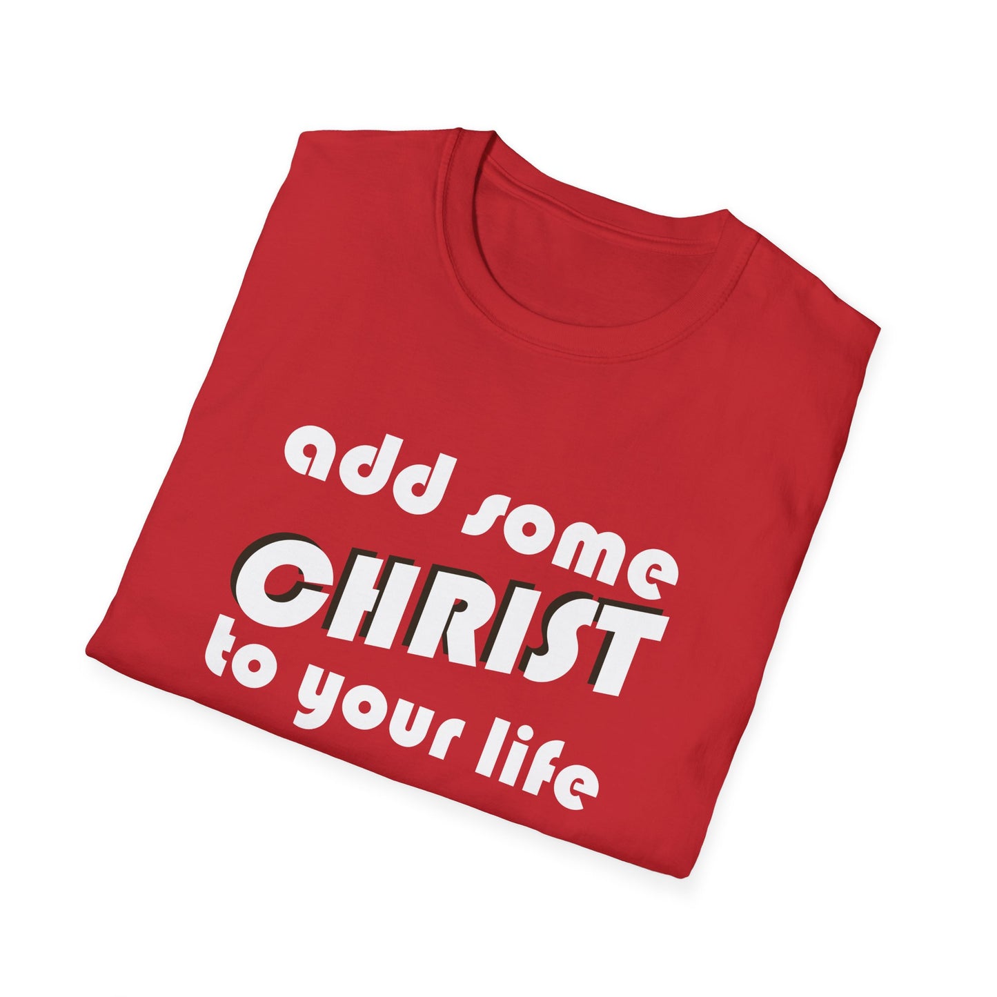 Add some Christ to your life